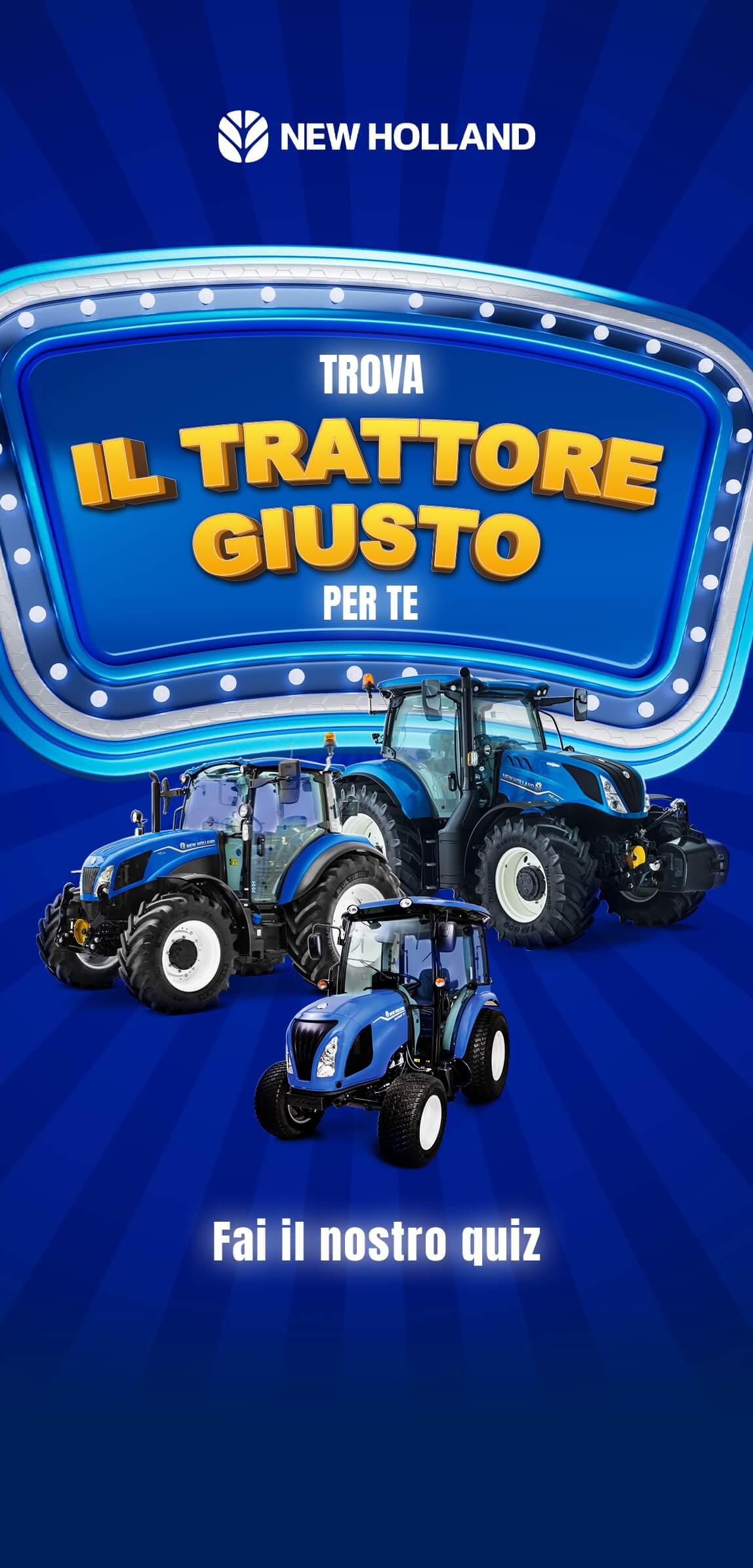 Scopri il trattore giusto per te